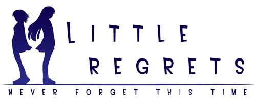 Little regrets -never forget this time